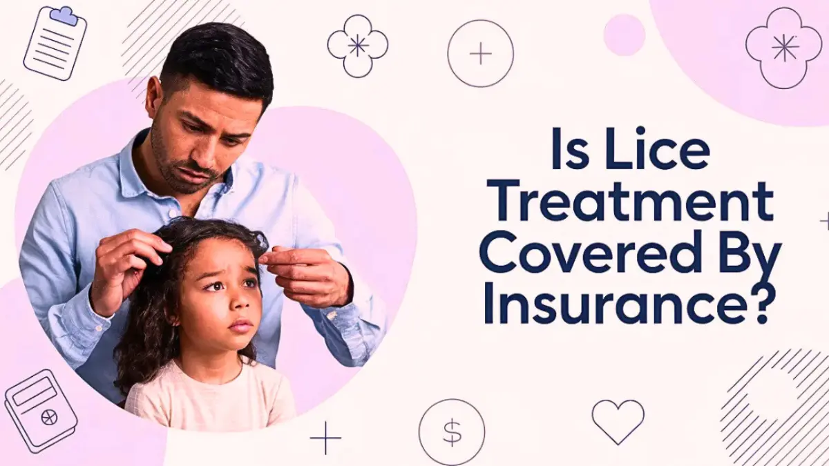 Is lice treatment covered by insurance